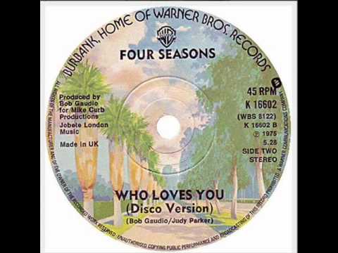FRANKI VALLI and the Four Seasons - WHO LOVES YOU