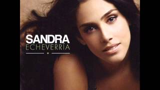 Sandra Echeverria - Otra vez el mismo error