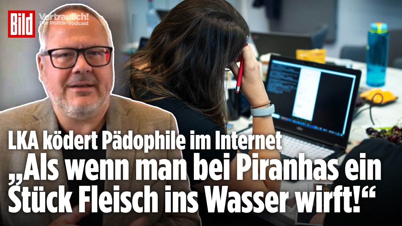 Sexueller Kindesmissbrauch steigt: So schnappt das LKA Pädophile im Internet | Vertraulich-Clips