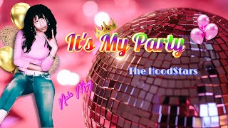 The Hoodstars - It&#39;s My Party (Nicki Minaj Verse) (Unreleased Hood$tars Track)