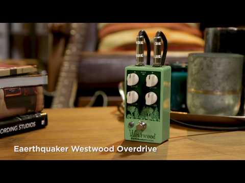 Earthquaker Devices Westwood Translucent Overdrive Sound Demo