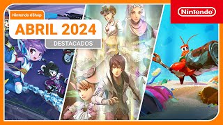 Nintendo Novedades de Nintendo eShop – Abril de 2024 anuncio