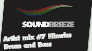 Drum and Bass | Soundbreeze Mix #7