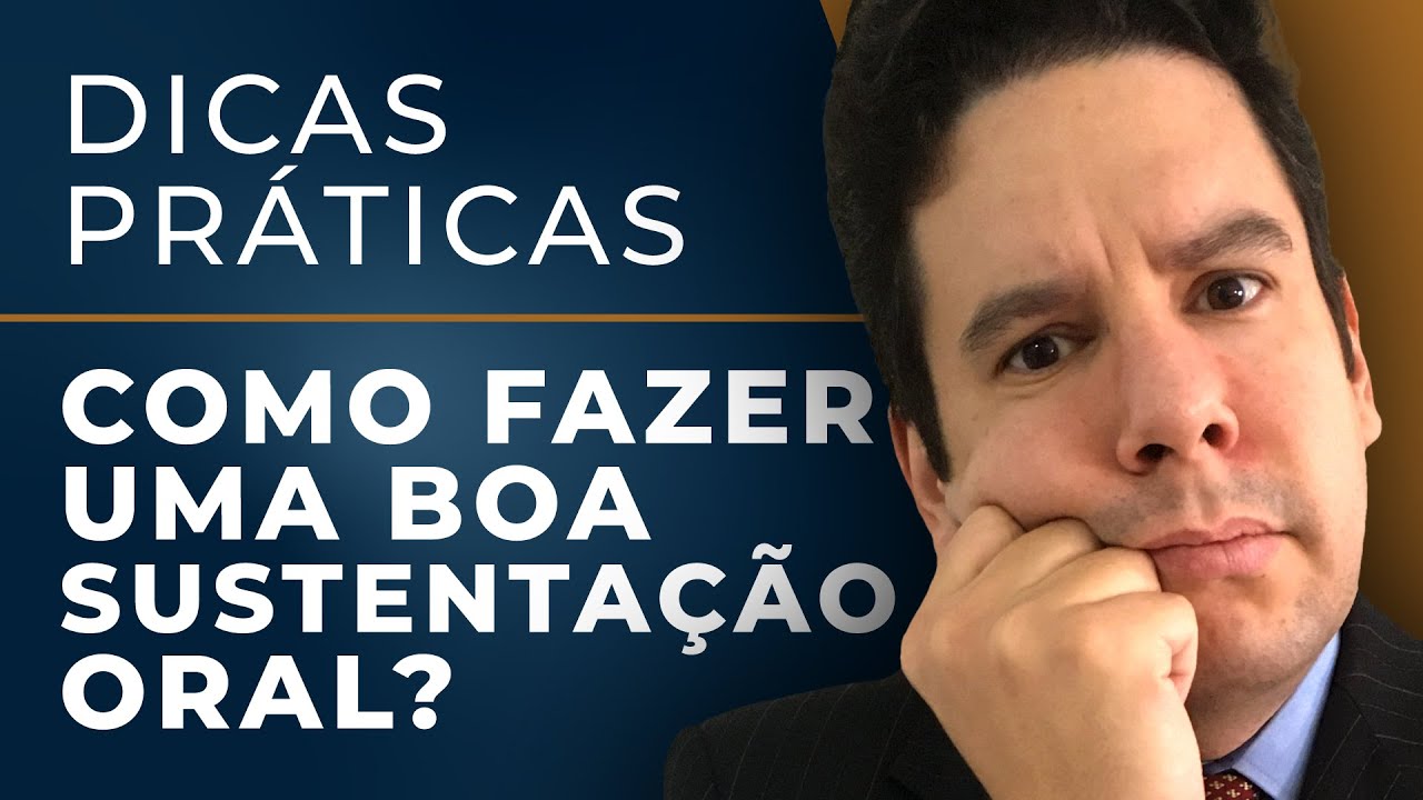 Sustentação Oral 🗣️Quando e Como Fazer Uma Boa Sustentação Oral 📚DICAS PRÁTICAS ATUALIZADAS 2024