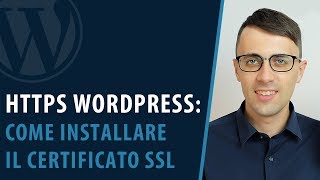 HTTPS WordPress: come installare il certificato SSL 😘