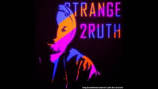 Nothing is Promised - Strange 2ruth ft Grotesque (Produced by Wonderkeys)