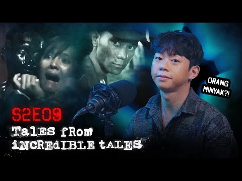 Kai joins in to discuss Fact or Fiction like Orang Minyak! | Tales From Incredible Tales S2EP9