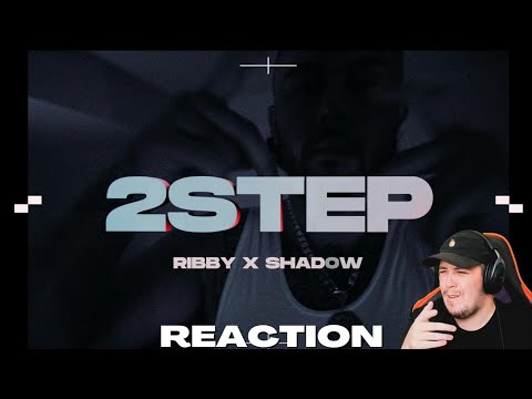 Kraayziie Reacts To Ribby247 - Step Ft Shadow