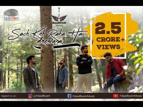 Sach Keh Raha Hai Deewana | @Mayankmauryaaa  | Rehna Hai Tere Dil Mein | Maadhyam I TBSmusic I RHTDM