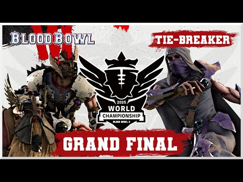 Blood Bowl 3 World Championship '25 Grand Final Tiebreaker - AndyDavo vs PurpleChest (Official Show)