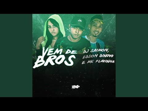 Vem de Bros