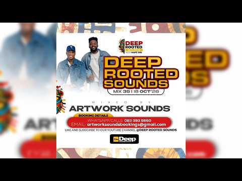 Deep Rooted Sounds 35 Mixed By Artwork Sounds I Deep Essentials I Mr Shane I Deep House