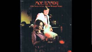 Moe Bandy - Loving You Was All I Ever Needed