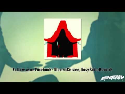 Electric Citizen - The Trap | Sateen | RidingEasy Records
