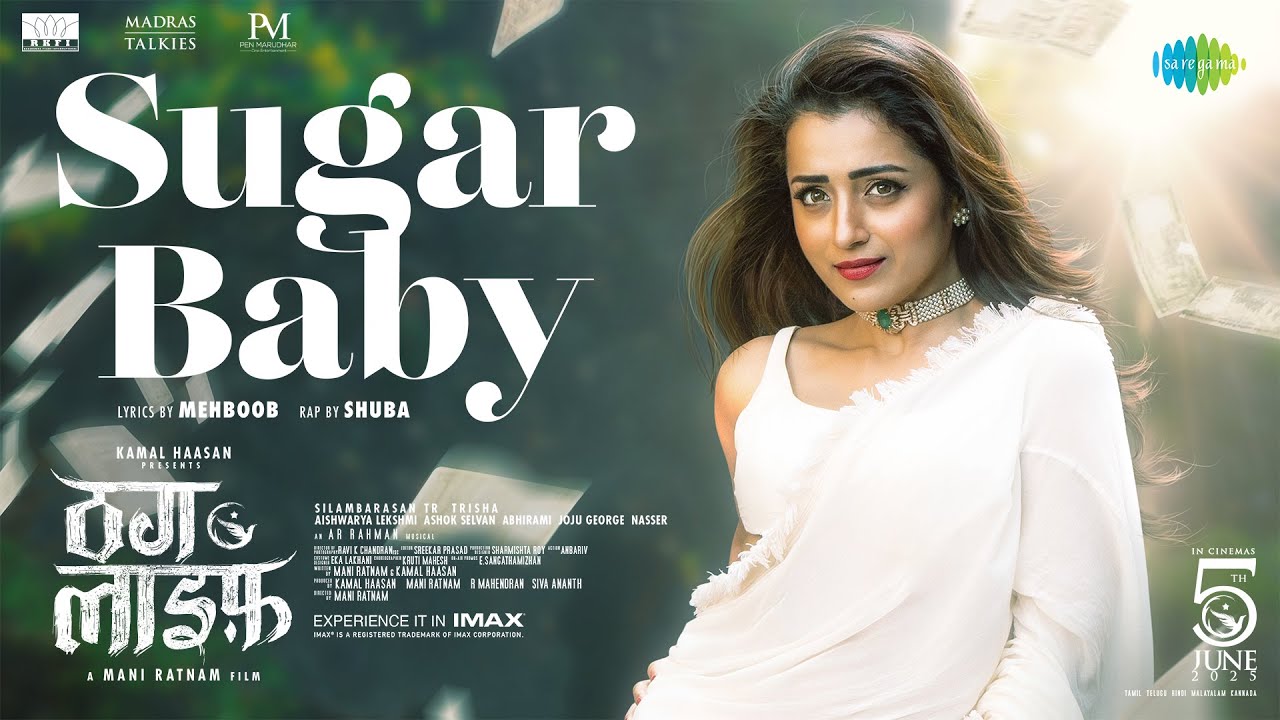 Sugar Baby Lyrics English Translation – Thug Life | Nikhita Gandhi