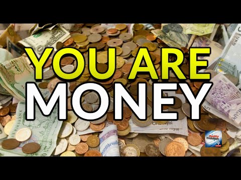 You Are Money