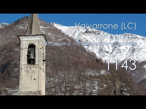 Le campane di Valvarrone (LC) - fraz. Tremenico - Allegrezze e concerto solenne