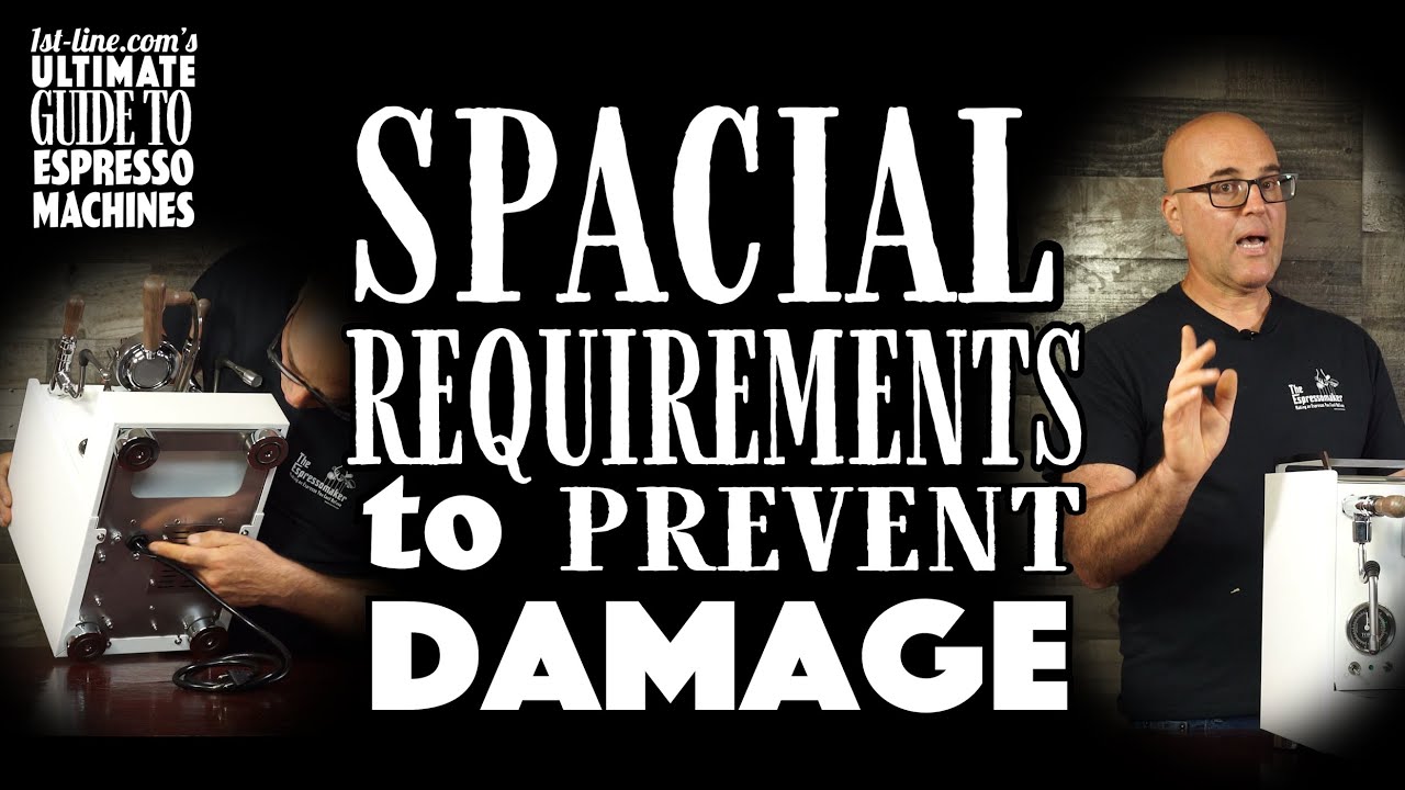 1st-line.com's Ultimate Guide to Espresso Machines: Spacial Requirements to Prevent Damage