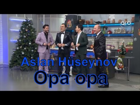 Aslan Hüseynov - Opa opa