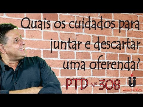 PTD #308 - What are the precautions for collecting and discarding an offering?