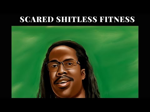 SCARED SHITLESS FITNESS — the World-Renowned Fitness Regime that’s fueled by FEAR #ScaredShitlessFit