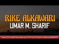 Umar M Sharif Rike Alkawari Lyrics