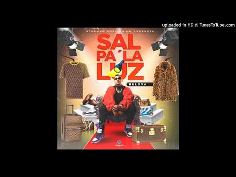 Bulova, Starmac Publishing - Sal Pa La Luz - DjMixerEdit Intro Outro 114Bpm