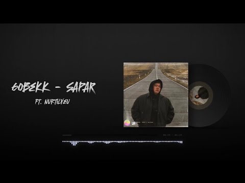 60bekk - Sapar ft. Nurtilyeu (Lyric Video)