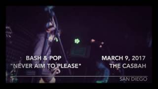 Bash & Pop - Never Aim To Please (March 9, 2017 - The Casbah / San Diego) Tommy Stinson