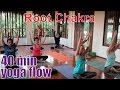 40 Minute Yoga Class - Chakra Series Part 1: Root Chakra (Muladhara)