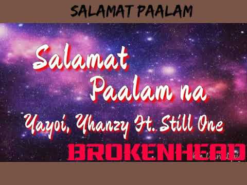 salamat paalam - yayoi , yhanzy ft. still one (lyrics)