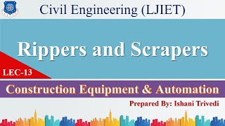 Lec-13_Rippers and Scrapers | Construction Equipment & Automation | Civil Engineering