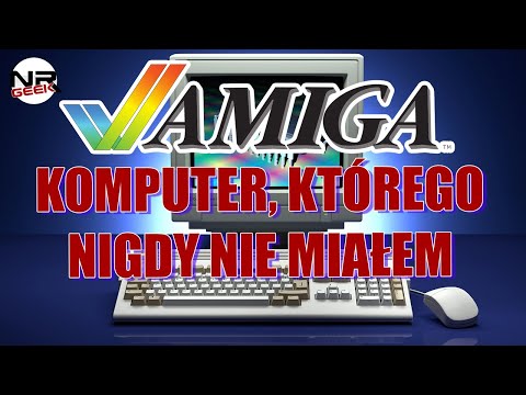 Amiga - Komputer którego nigdy nie miałem - Pogadajmy #128