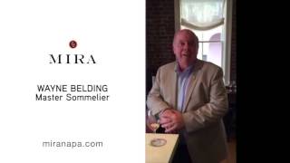 13th American Master Sommelier Wayne Belding Visits Mira