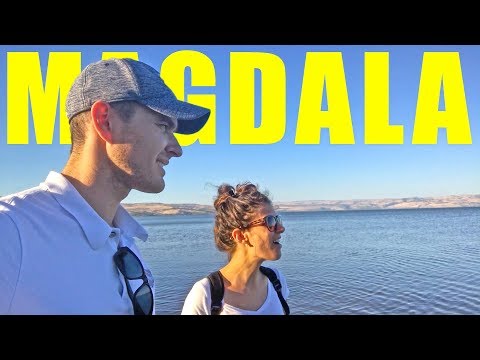 Magdala, The Town of Mary Magdalene