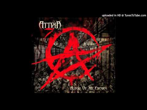 Attika 7 - Blood Of My Enemies