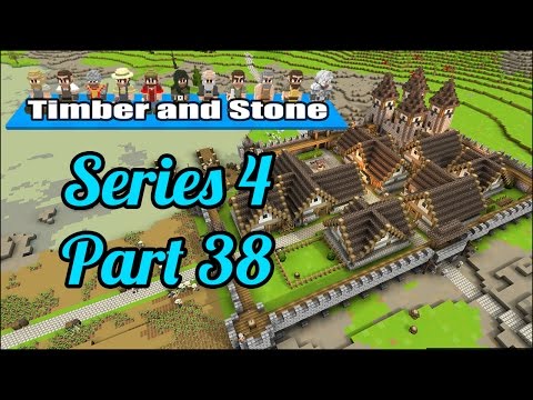 Timber and Stone - Series 4 - Part 38 - Get rekt!