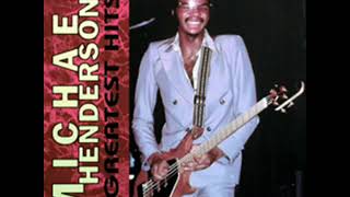 MICHAEL HENDERSON ~ WONT YOU BE MINE 1977