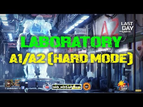 "LABORATORY" (HARD MODE) | SECTOR A1 & A2  - Last Day On Earth: Survival