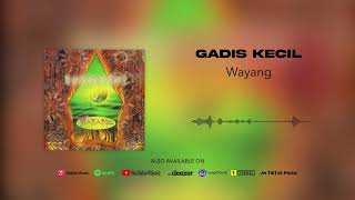 Download lagu Wayang - Gadis Kecil mp3
