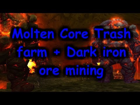 WoW Gold Farm - Molten Core Trash farm + Dark iron ore