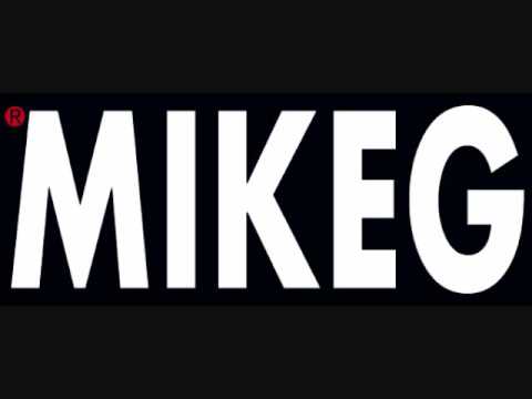 Mike G - Everything That's Yours