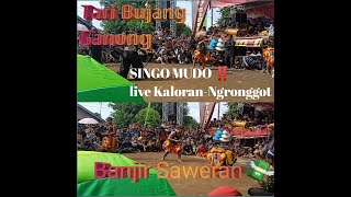 Download lagu LIVE!! BUJANG GANONG full atraksi full saweran SINGO MUDO Kaloran Ngronggot Nganjuk mp3