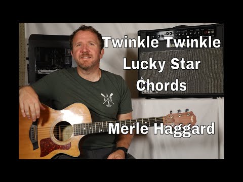 Twinkle Twinkle Lucky Star - Merle Haggard