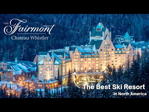 Fairmont Chateau Whistler | hotel tour & skiing on...