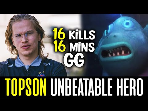 TOPSON Unbeatable Hero - 16 KILLS, 16 MINS GG! DOTA 2