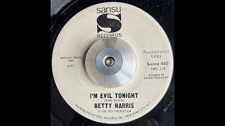 Betty Harris   I&#39;m Evil Tonight