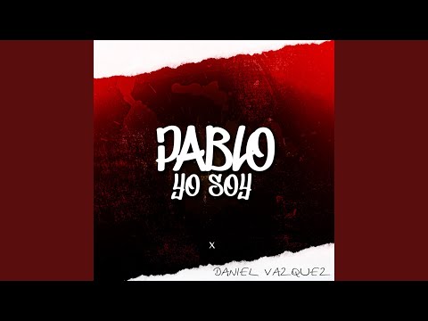 Pablo Yo Soy