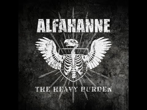 Alfahanne  - The Heavy Burden