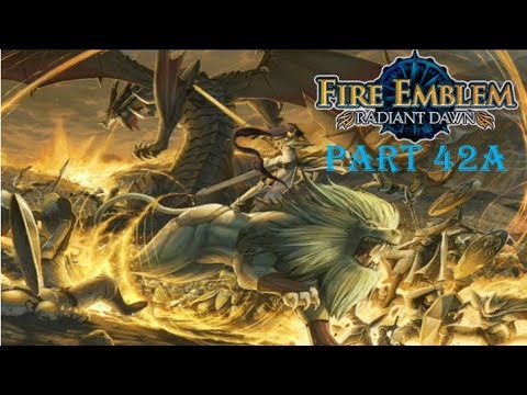 Fire Emblem Radiant Dawn Playthrough: Endgame 3 A - The Goddess' Blessing